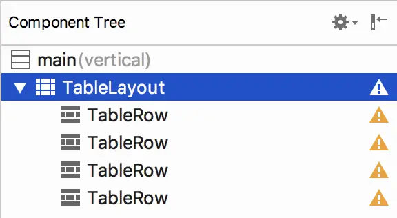 TableLayout selected in Android Studio Component Tree