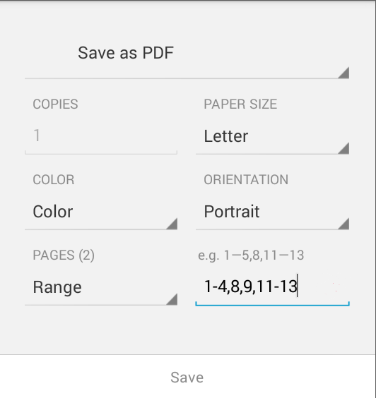 A variety of page ranges specified in the Android print dialog