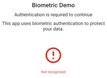 The Android BiometricPrompt class reports a failed authentication attempt