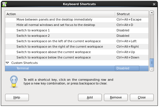 CentOS 6 custom keyboard shortcut