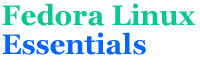 Click to Read Fedora Linux Essentials